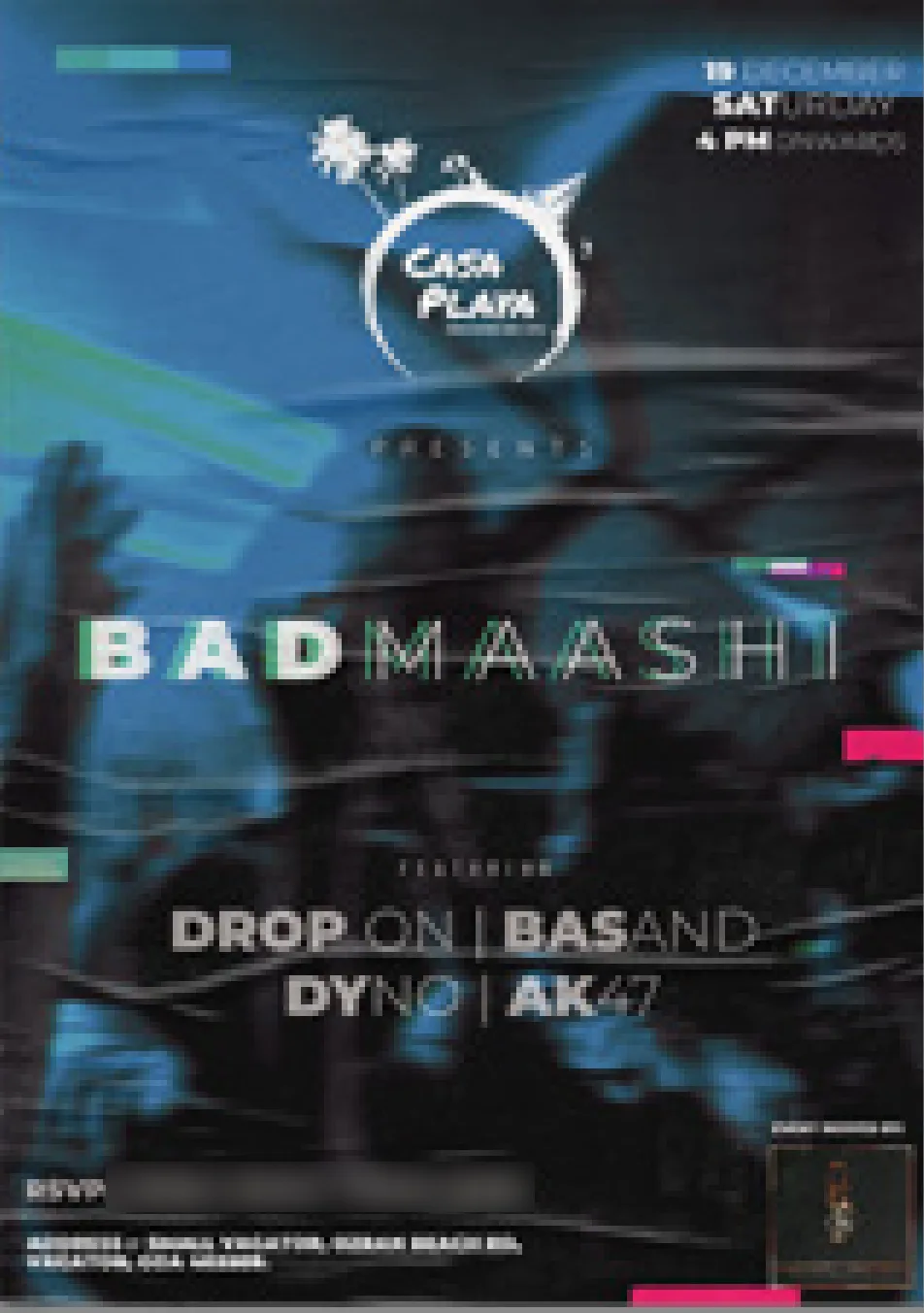 Badmaashi — Drop On, Basand, Dyno, AK47